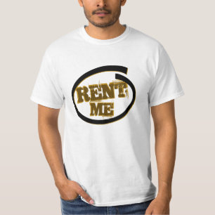 Miete mich T-Shirt