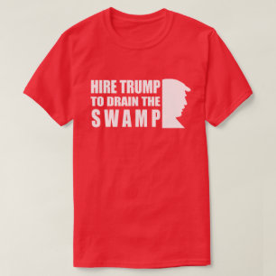 MietTrumpf, zum des Sumpfs abzulassen T-Shirt