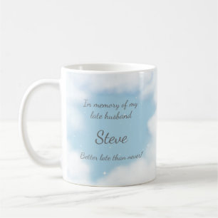 "Mieux vaut mari tard que jamais" Mug Humoristique
