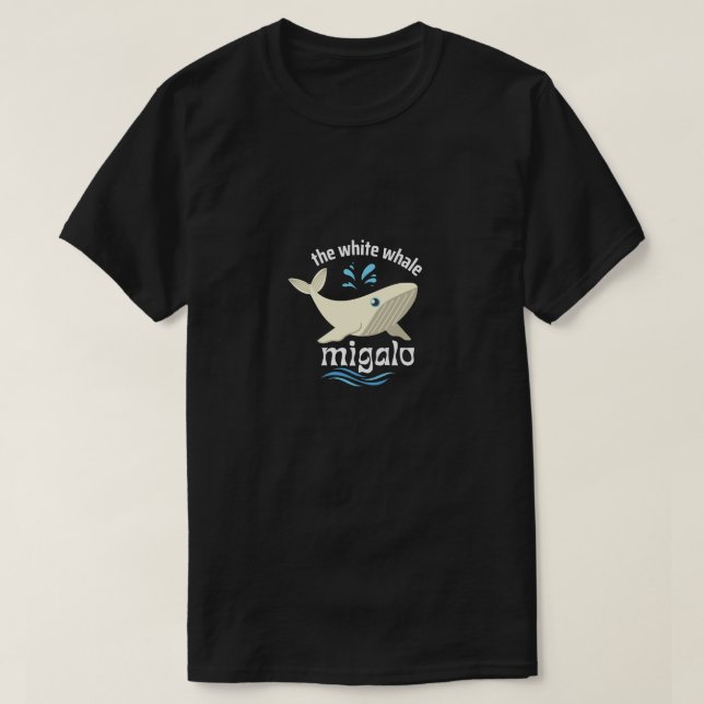 Migalo die Textgestaltung für Weißwale T-Shirt (Design vorne)