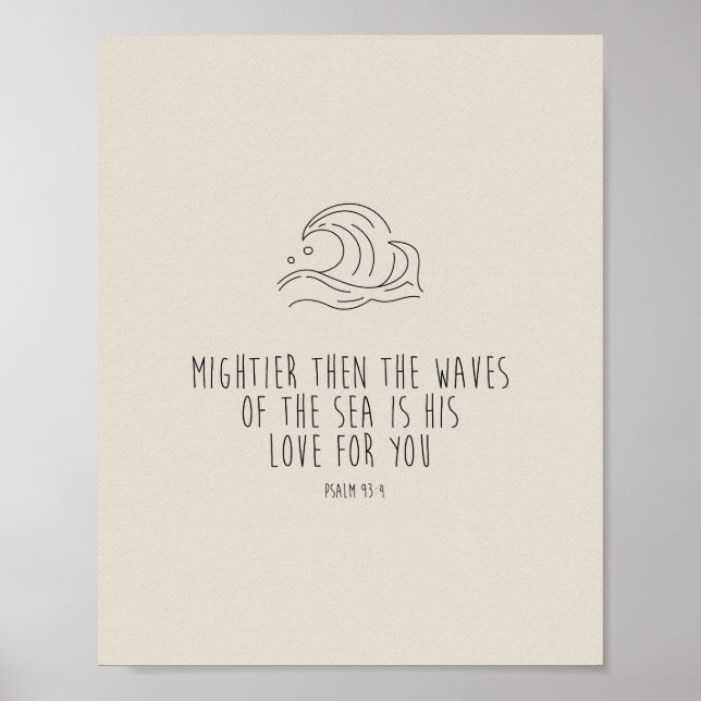 Mightier than the waves of the sea poster (Vorne)