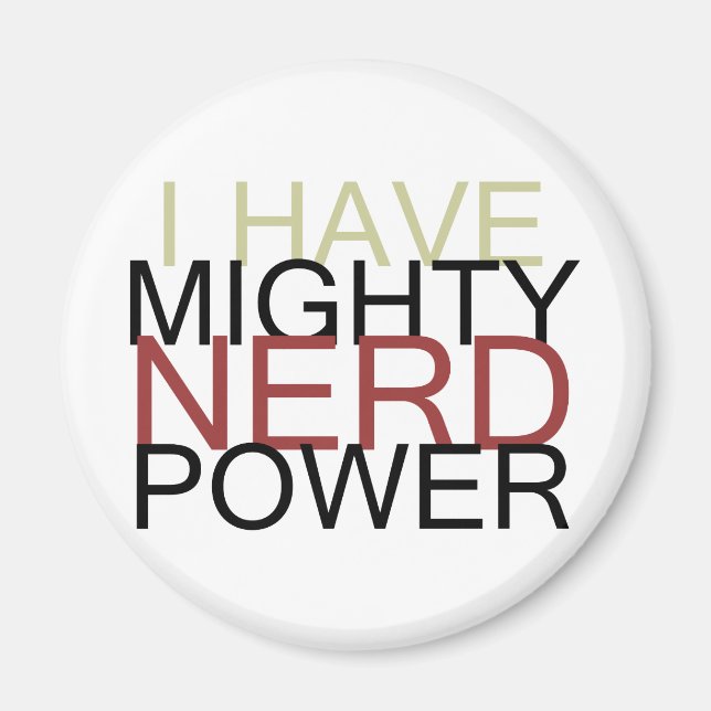 MIGHTY-NERD-POWER MAGNET (Vorne)