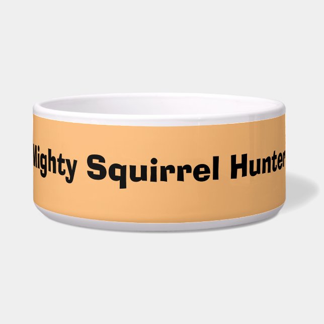 Mighty Squirrel Hunter  Napf (Vorderseite)