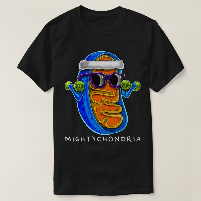 Mightychondria Zelluläre Biologie Lehrerin Fu T-Shirt (Design vorne)