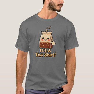 Mignon "C'est un T-Shirt Thé" Blague de Sachet de