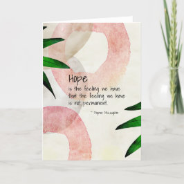 Mignon McLaughlin Hope Quote Blank Karte
