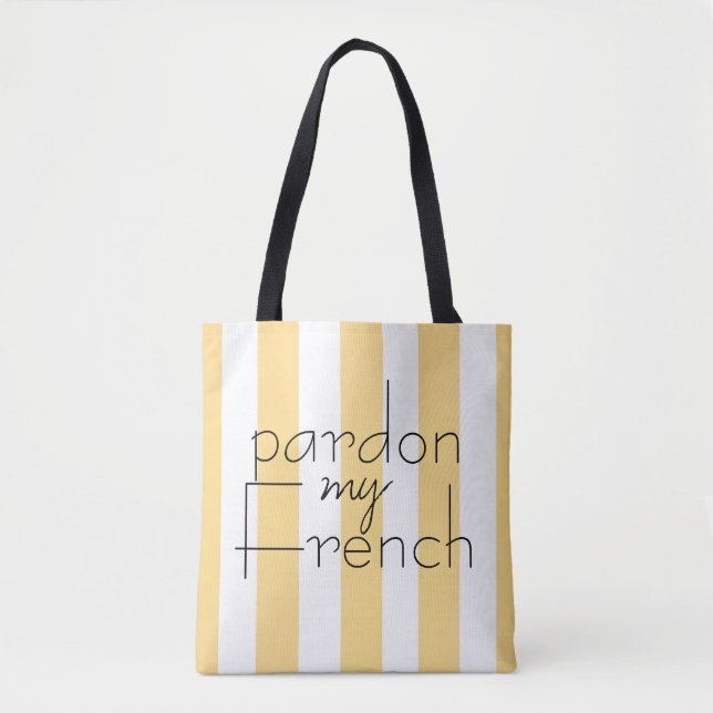 mignonne citation pardon mon sac fourre-tout rayé  (Devant)