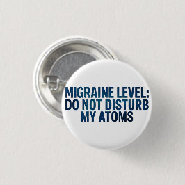 Migräne-Level: Störe meine Atome nicht – Button