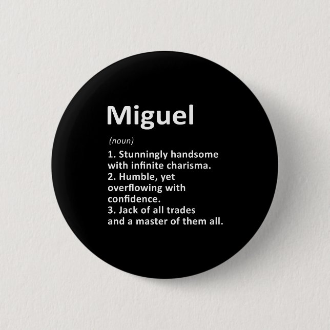 Miguel Definition D Name Funny Birthday  Button (Vorderseite)