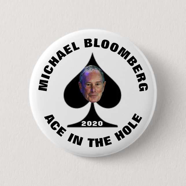 Mike Bloomberg: As in the hole Button (Vorderseite)