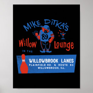 Mike Ditka's Willow Lounge Poster