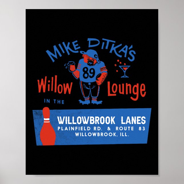 Mike Ditka's Willow Lounge Poster (Vorne)