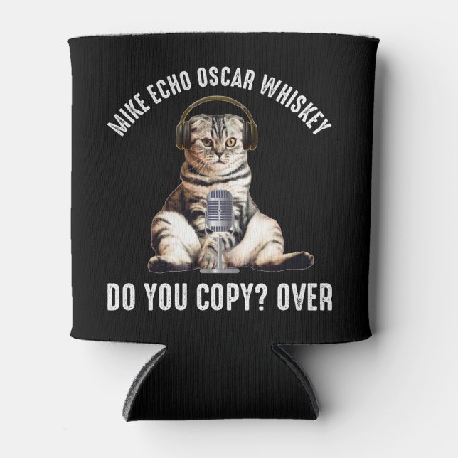 Mike Echo Oscar Whiskey Ham Radio Cat Dosenkühler (Vorderseite)