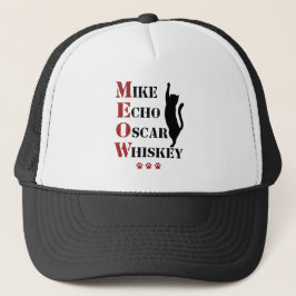 Mike Echo Oscar Whiskey MEOW Cat Truckerkappe