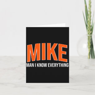 Mike Mann Ich weiß alles - Mike Name Coole Zitate Karte