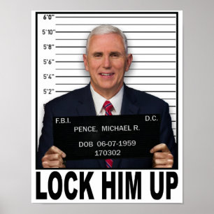 Mike Pence - sperren Sie ihn hoch Poster