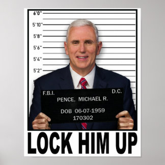 Mike Pence - sperren Sie ihn hoch Poster
