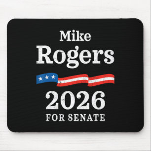Mike Rogers 2026 Für unseren Senat Michigan Republ Mousepad