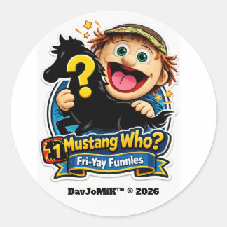 Mikeys Mustang Who? – Fri‑Yay Funnies Abzeichen #1 Runder Aufkleber
