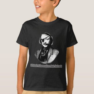 Mikhail Alexandrovich Bakunin T-Shirts