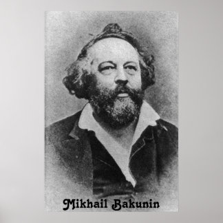 Mikhail Bakunin Poster