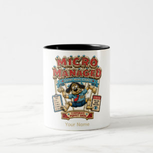 Mikro-Managment Personalisiertes Lustiges Büro-T-S Zweifarbige Tasse