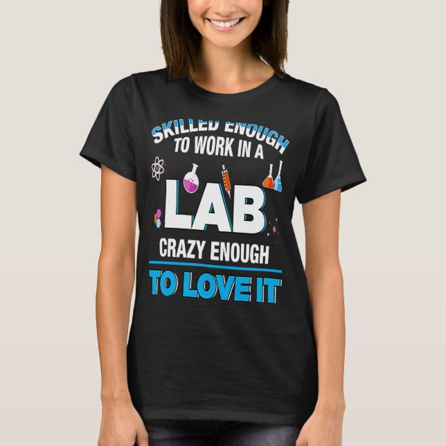 Mikrobiologe Biochemiker Pharmakotherapeut Work La T-Shirt (Vorderseite)