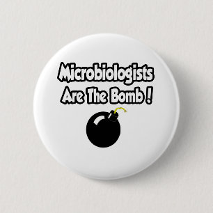 Mikrobiologen sind die Bombe! Button