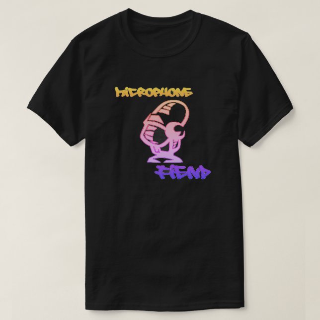 Mikrofon-Fiend-T - Shirt (Design vorne)