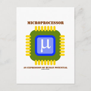 Mikroprozessor - ein Ausdruck menschlichen Potenzi Postkarte