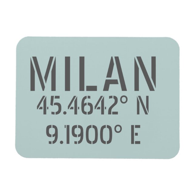 Milan Latitude und Longitude Magnet (Horizontal)