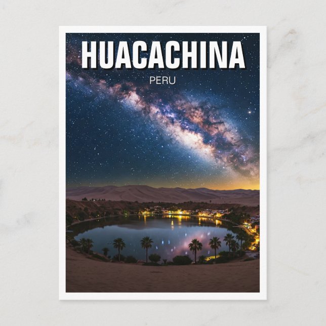Milchstraße Huacachina Peru Reisen Postkarte (Vorderseite)