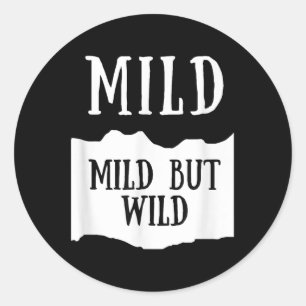 Mild But Wild Milde scharfe Sauce Gruppenkostüm Runder Aufkleber