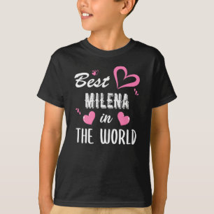 Milena Name, Best Milena in der Welt T-Shirt