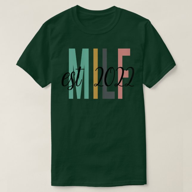 MILF Est T-Shirt (Design vorne)