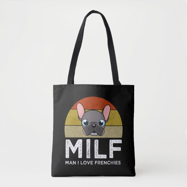 MILF - Man I Love Frenchies Tasche (Vorderseite)