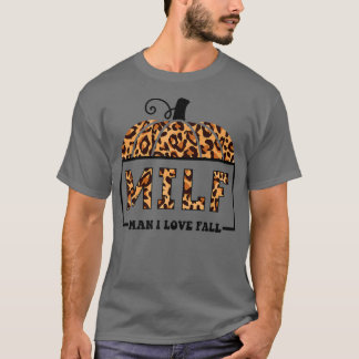 MILF Mann I Liebe Fall Funny Pumpkin Herbst Lover T-Shirt