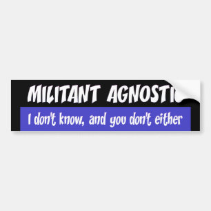 Militantes agnostisches autoaufkleber