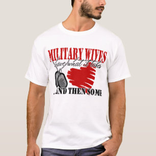 MilitärEhefrauen haben T-Shirt