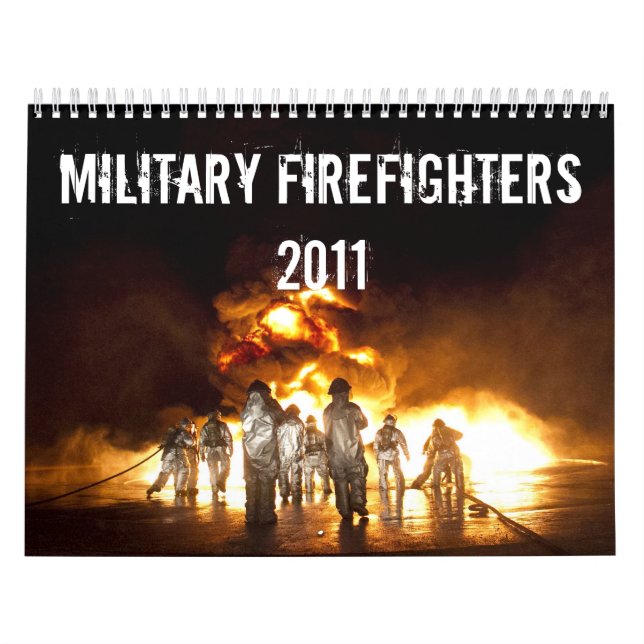 Militärische Feuerwehrleute 2011 Kalender (Titelbild)