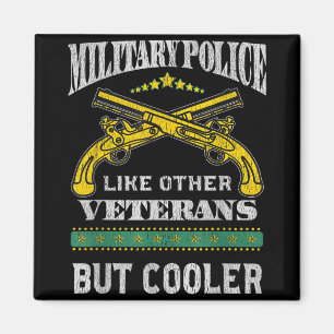Militärpolizei wie andere Veteranen, aber Cooler Magnet
