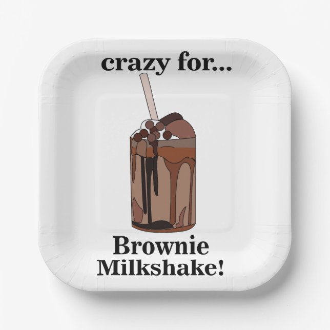 Milkshake Crazy für Brownie Milkshake Party Pappteller (Vorderseite)