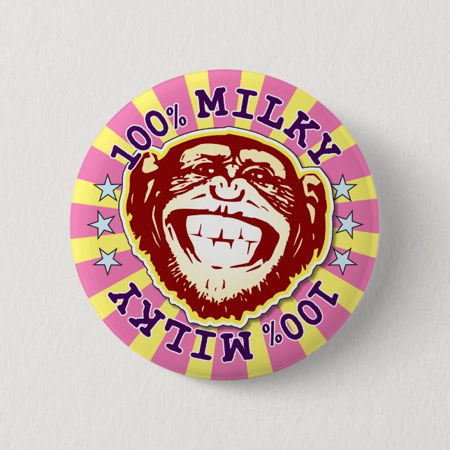Milky 100% Funny Funky Monkey Abzeichen Button (Vorderseite)