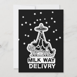 Milky Way Delivery Funny Cow UFO Space Abduction Einladung