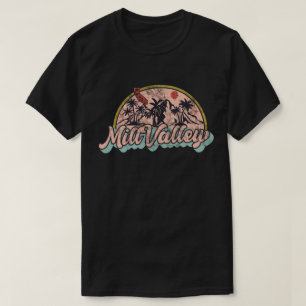 Mill Valley, Kalifornien T-Shirt