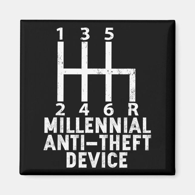 Millennial Anti Theft Device _ Funny Stick Shift  Magnet (Vorne)