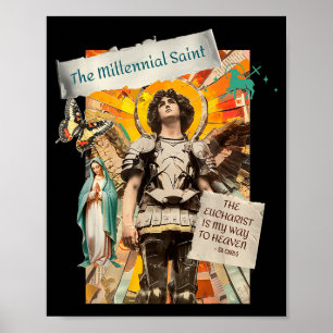 Millennialer Heiliger Die Eucharistie Weg zum Himm Poster