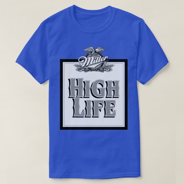 Miller Brewery High Life T-Shirt (Design vorne)