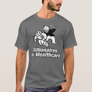 Milliardärs-Schlagen T-Shirt