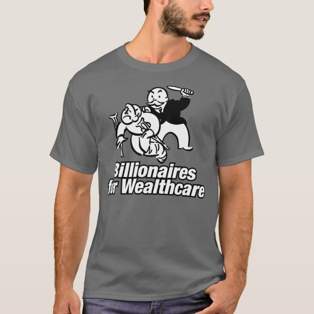 Milliardärs-Schlagen T-Shirt (Vorderseite)